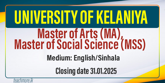 Master of Arts (MA) and Master of Social Science (MSS) degrees - University of Kelaniya