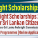 Fulbright Scholarships 2025 for Sri Lankan Citizens
