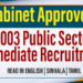 Cabinet Approves 2003 Public Sector immediate Recruitment