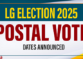 Postal Voting Schedule for LG Election 2025