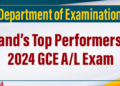 Island’s Top Performers in 2024 GCE A/L Examination