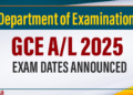 GCE A/L 2025 Exam Dates Announced