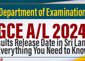 GCE A/L 2024 Results Release Date in Sri Lanka: Everything You Need to Know
