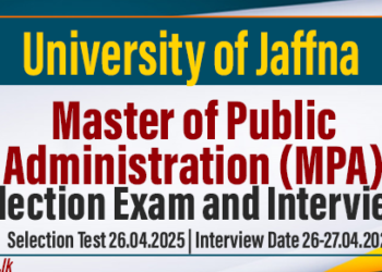 Master of Public Administration (MPA) Selection Exam and Interviews – University of Jaffna