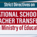 Strict Directives on National School Teacher Transfers