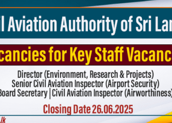 Civil Aviation Authority of Sri Lanka Vacancies for Key Staff 2025