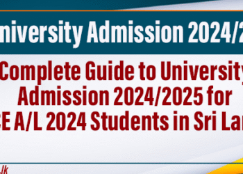 Complete Guide to University Admission 2024/2025 for GCE A/L 2024 Students in Sri Lanka