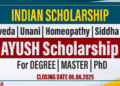 AYUSH Scholarship Scheme by Government of India