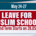 Leave for Muslim Schools