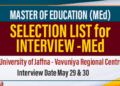 Selected List for Interview for Master of Education (MEd) (2024/25) – University of Jaffna