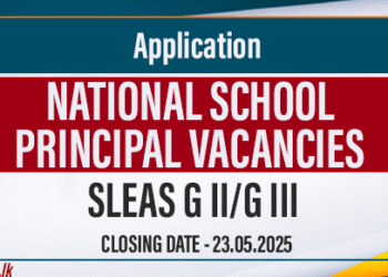 Applications Invited for Principal Vacancies in National Schools