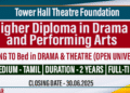 Higher Diploma in Drama and Performing Arts (2025/2026) at Tower Hall Theatre Foundation