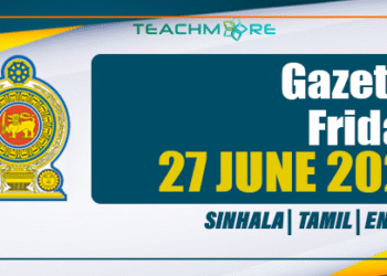 Government Gazette 27.06.2025 Sinhala Tamil English PDF.
