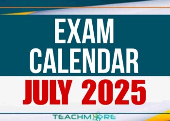 Examination Calendar for July 2025