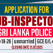 Sub-Inspector Vacancies - Sri Lanka Police