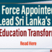 Task Force Appointed to Lead Sri Lanka’s Digital Education Transformation
