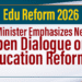 Need for Open Dialogue on Education Reforms