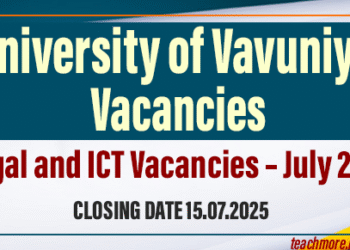 University of Vavuniya Announces Legal and ICT Vacancies – July 2025