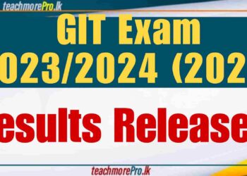 Results Released – GIT Exam 2023/2024 (2025)