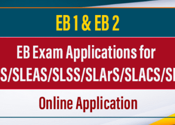 EB Exam Applications for SLAS/SLEAS/SLSS/SLArS/SLACS/SLPS