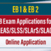 EB Exam Applications for SLAS/SLEAS/SLSS/SLArS/SLACS/SLPS