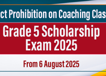 Grade 5 Scholarship Exam 2025 – Strict Prohibition on Coaching Classes