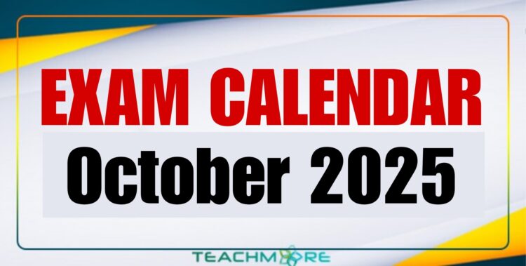 Examination Calendar for October 2025