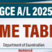GCE A/L Exam 2025 Time Table