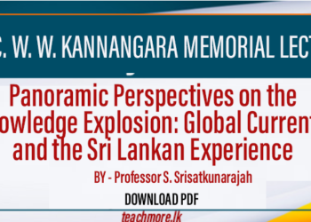 Pro Srisatkunarajah Delivers Kannangara Memorial Lecture - Downlaod PDF