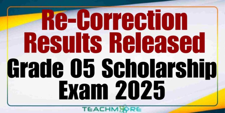 Re-Correction Results – Grade 05 Scholarship Exam 2025