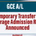 GCE A/L: Temporary Transfer