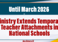 Teacher Attachments in National Schools