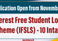 Interest Free Student Loan Scheme