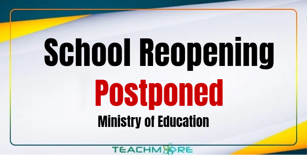 School Reopening Postponed