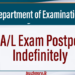 GCE A/L Exam Postponed Indefinitely