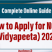 How to Apply for NCoE (Vidyapeeta) 2025