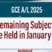 GCE A/L Exam Remaining Subjects