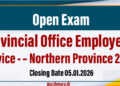 Provincial Office Employees Service – Northern Province 2025 (Open Exam)