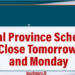 Central Province Schools to Close Tomorrow and Monday