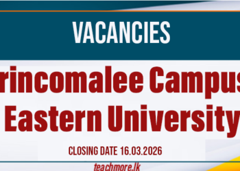 Trincomalee Campus Eastern University Vacancies – 2026