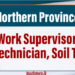 Work Supervisor, Lab Technician, Soil Tester - Northern Province