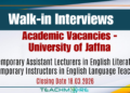 Walk-in Interviews for Academic Vacancies - University of Jaffna