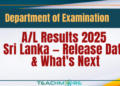 A/L Results 2025 Sri Lanka — Release Date & What's Next