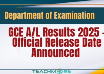 GCE A/L Results 2025 – Official Release Date Announced