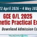 GCE O/L 2025 Aesthetic Practical Exams