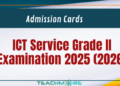 ICT Service Grade II Examination 2025 (2026)