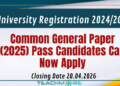 University Registration 2024/2025 – CGP Pass Candidates Can Now Apply