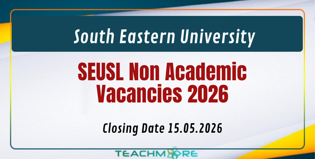 SEUSL Non Academic Vacancies 2026