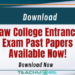 Law College Entrance Exam Past Papers Available Now!