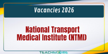 National Transport Medical Institute (NTMI) Vacancies 2026